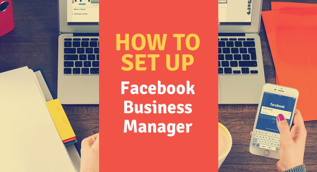 how to setup facebook business manager