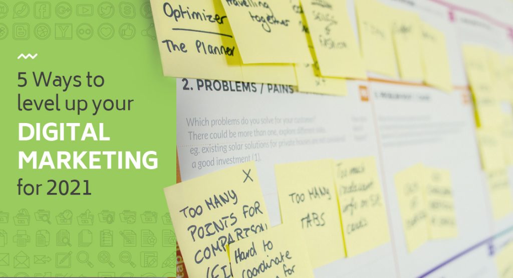 2021 digital marketing tips