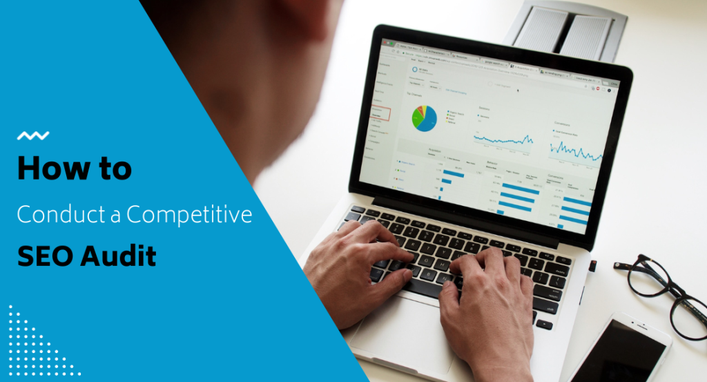 Competitive SEO Audit