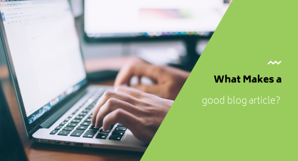 Practices for Good Blog Articles